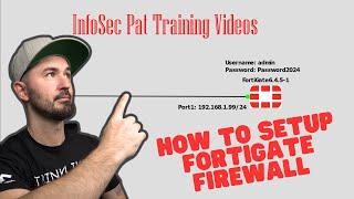 How To Install FortiGate Firewall 2025 - InfoSec Pat