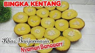 Resep Anti Gagal ⁉️RESEP BINGKA KENTANG LEMBUT ENAK - BIKIN KETAGIHAN