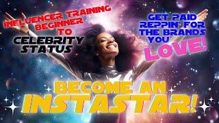 Become an INSTASTAR!