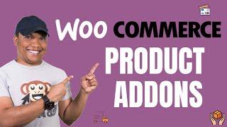How to Include Product Addons - WooCommerce Product Addons Plugin Review