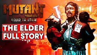 Who is the Elder? Mutant Year Zero Road to Eden The Elder Full Story