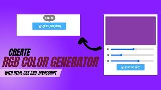 Create RGB Color Generator in HTML CSS & JavaScript