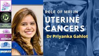 ROLE OF MRI IN ENDOMETRIAL CANCER || DR PRIYANKA GAHLOT