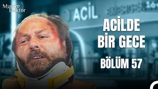 Acilde Bir Gece Bölüm 57: Toplu Taşıma Faciası! - Mucize Doktor