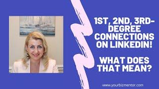 What does 1st 2nd 3rd degree  connections on LinkedIn mean - LinkedIn 2021 explained