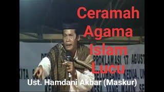 Hamdani Akbar | Maskur Barabai Ceramah Agama Lucu Banar di Kalua (Kal-Sel)