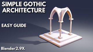 simple gothic architecture making with blender 2.92