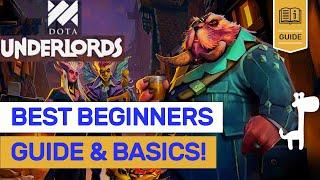 BEST BEGINNERS GUIDE! Dota Underlords MUST KNOWN BASICS | Beginners Guide 1