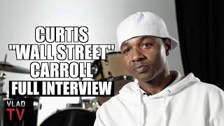 Curtis "Wall Street" Carroll on Serving 27 Years, Becoming Stock Expert in Prison (Full Interview)