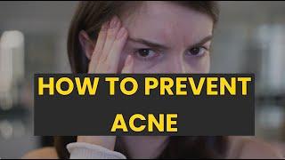 How to prevent acne | TOP 10 Best Tips