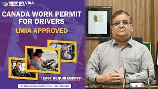 Canada Work Permit 2024 | Canada Jobs for Drivers | LMIA Approved Jobs in Canada | Canada Visa