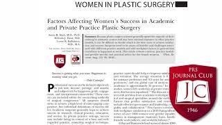 Women’s Success in Plastic Surgery: #PRSJournal Podcast April 2018