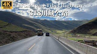 Driving on the 318 Sichuan-Tibet Line to “Sky City” - Litang - 4K