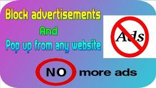 how to permanently remove advertisements and pop ups from all streaming sites 100%|Chrome|2018