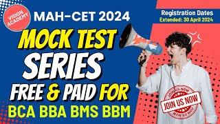 Mock Test Series for MAH-B.BCA_BBA_BMS_BBM CET 2024  Score High with 10 Mock Tests  FREE and PAID