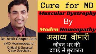 Muscular dystrophy with control of CPK Responded Treatment by Dr.Arpit Chopra Jain Modern Homeopathy