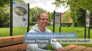 Graue Theorie – Kurtz mal beim Kunden | Wasserversorgung Beckum GmbH