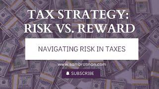 Understanding Risk in Taxes: A Guide for Entrepreneurs