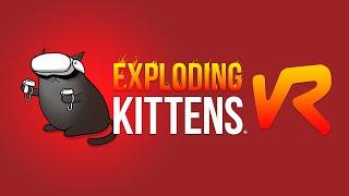 Exploding Kittens VR - Announcement Trailer