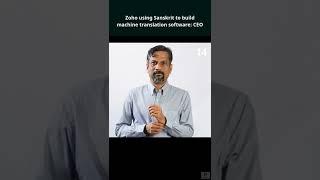 Zoho using Sanskrit to build machine translation software: CEO