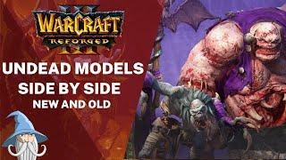 Undead Models Comparison (Reforged vs Classic) | Warcraft 3 Reforged Beta