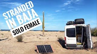 Stranded on Baja | Solo 65 yr old Nomad | Van Life