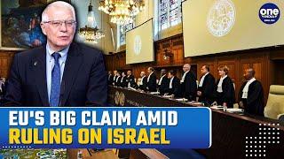 EU high representative applauds ICJ ruling against Israel | Josep Borrell Big Claim shakes Israel