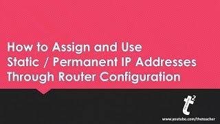 How to Assign and Use Static IP Addresses on Private Networks using Wifi Router