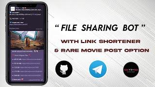 File Sharing Bot with link shortener & Movie Post Option | File to link bot telegram | Telegram Bots