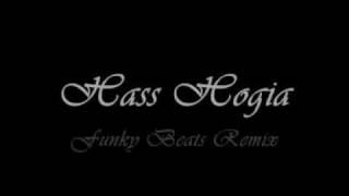 Hass Hogia Funky Beats Mix