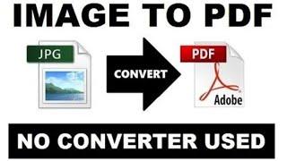 How To Convert JPG To PDF Easily - Without Converter - Offline - Free & Quickest Way