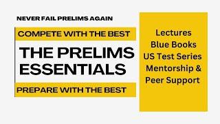 *Essentials* to Clear Prelims | Notes, Tests, Revision | PREvail Orientation Session with Satyam