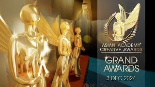 2024 Grand Awards  Live! - Asian Academy Creative Awards