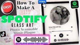 How To Make A SPOTIFY Glass Art WITH A SCAN CODE | Photo Scannable Music | STEP BY STEP | DIY | 2022