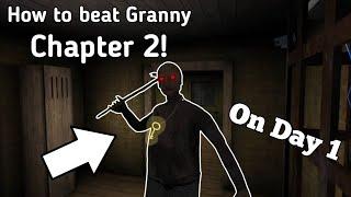 How to beat Granny Chapter 2 on day 1! (Easy) [Horror Game] | Jirka LP