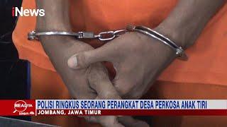 Ditinggal Istri Bekerja, Suami Tega Perkosa Anak Tiri, Jombang Part 04 #Realita 21/07