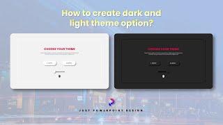 Create Light Mode and Dark Mode in Powerpoint