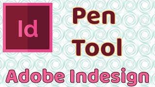 Pen Tool - Adobe InDesign