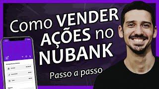 Como VENDER AÇÕES no NUBANK? Tutorial PRÁTICO Passo a Passo | FINANPRÁTICA