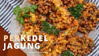 Resep Perkedel Jagung Manado / Bakwan Jagung | Crispy Corn Fritters | Bellicious by Bella