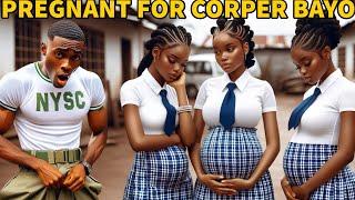 YOUTH CORPER IMPREGNATES PRETTY SCHOOL GIRLS WITH HIS UNCONTROLLABLE MANHOOD #AfricanTales #Folklore