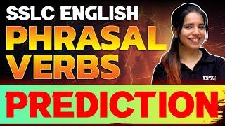 SSLC English | Public Exam | Phrasal Verbs New Pattern Prediction | Exam Winner SSLC