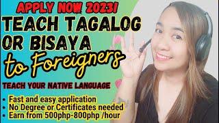 TEACH TAGALOG AND BISAYA TO FOREIGNERS | ESL COMPANY HIRING NOW 2023 | #onlinejob #wfh #eslteacher