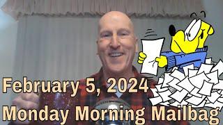Gear Up For An Epic Monday Morning Mailbag For February 05 2024!  Coffee & Donuts Welcome!