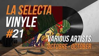 21. La Selecta Vinyle | Various Artists - Octobre