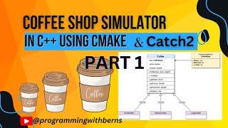 OOP in C++ | Dynamic Coffee Shop Simulator with Unit Testing in Catch2 | Project description