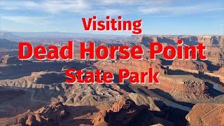 Moab Area: Visiting Dead Horse Point State Park