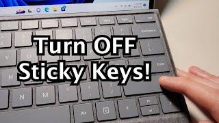 How to Turn Off Sticky Keys on Windows 11 or 10 PC