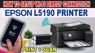 How to Connect Epson L5190 Wi-Fi Printer to Mobile Smartphone | Wi-Fi Direct Connection.