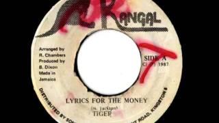 TIGER - Lyrics for the money + version (1987 Kangal)